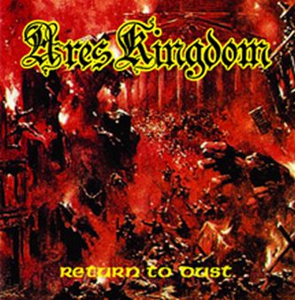 ARES KINGDOM Return To Dust LP (Order From Chaos)