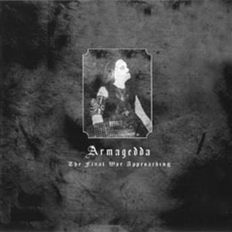 ARMAGEDDA  The Final War Approaching CD