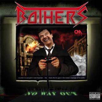 BOTHERS No Way Out LP