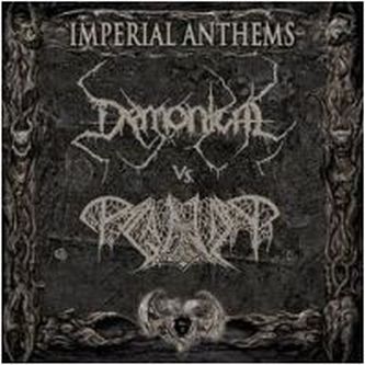 DEMONICAL / PAGANIZER Imperial Anthems Vol. 1. Split 7"ep