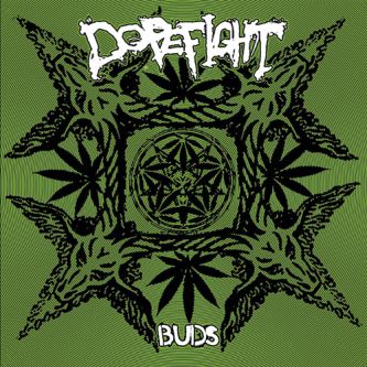 DOPEFIGHT Buds LP